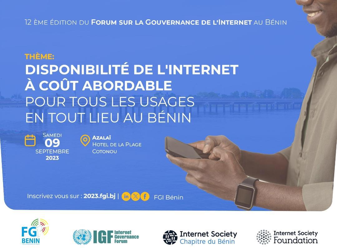 La 12 ème édition du Forum sur la Gouvernance de l’Internet au Bénin annoncée pour 09 septembre 2023