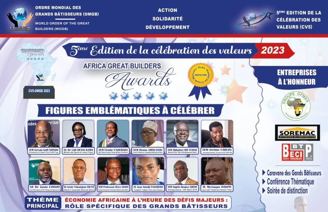 5è Édition de la « Célébration des Valeurs « AFRICA GREAT BUILDERS AWARDS » au Bénin : l’OMGB dévoile la liste officielle des Nominés Grands Bâtisseurs d’Afrique